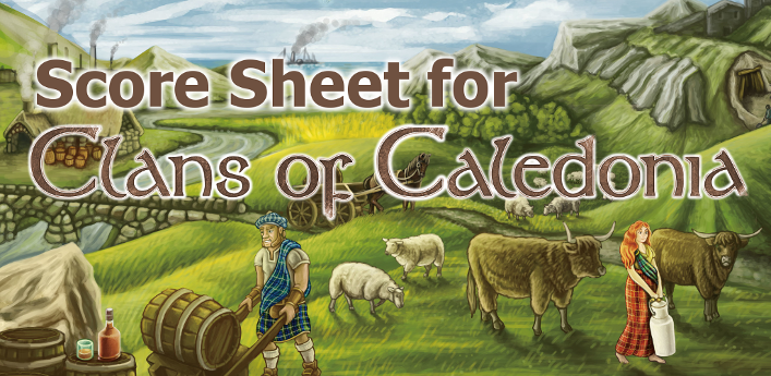 Score Sheet for Clans of Caledonia